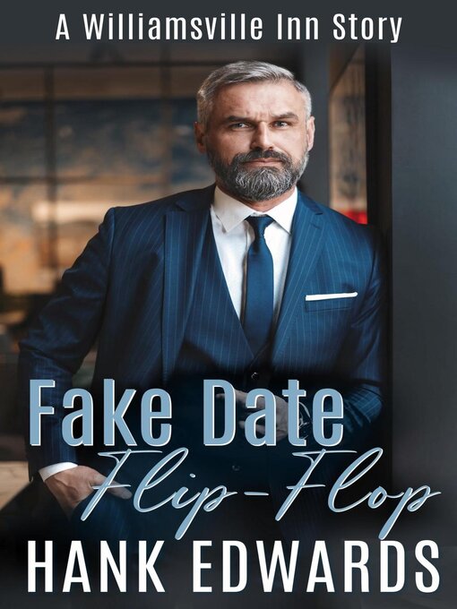 Title details for Fake Date Flip-Flop by Hank Edwards - Available